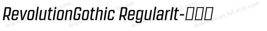 RevolutionGothic RegularIt字体转换